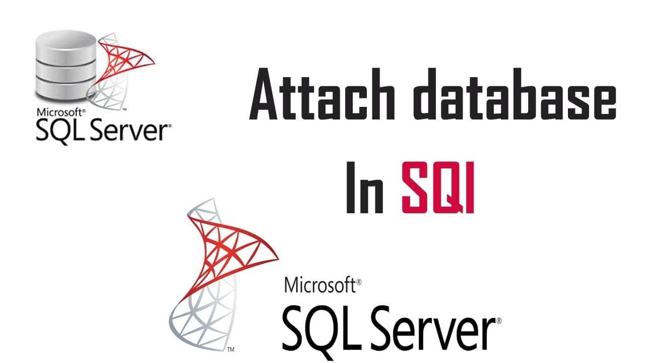 آموزش Attach کردن دیتابیس در SQL Server